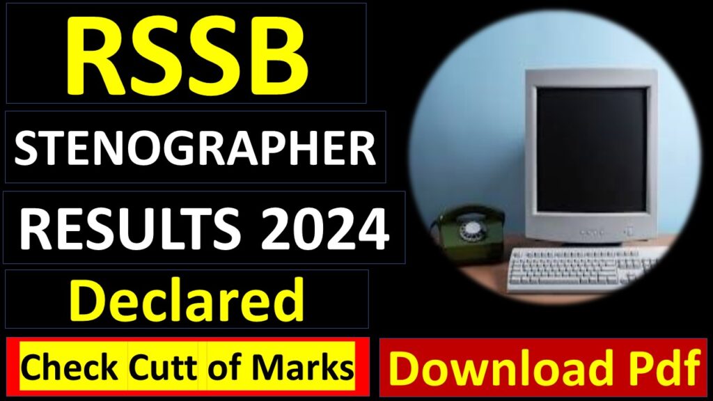 RSSB Stenographer/Personal Assistant 2024 Result